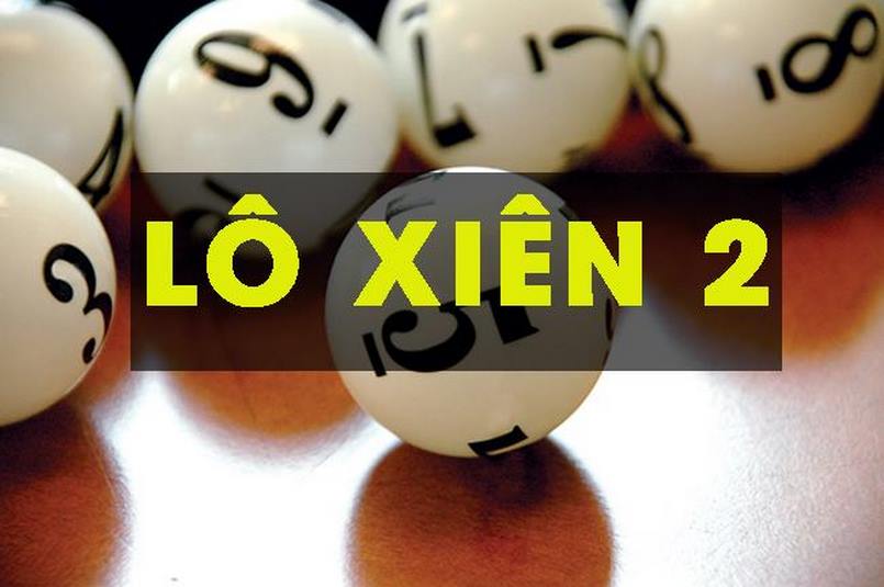 Dàn xiên 2 soi cầu chuẩn xác để cá cược chuẩn xác